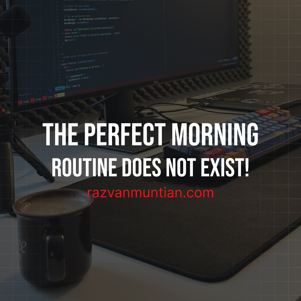 The perfect morning routine does not exist